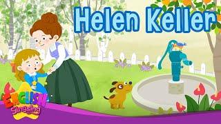 Helen Keller | Biography | English Stories by English Singsing