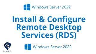 Install and Configure Remote Desktop Services RDS on Windows Server 2022