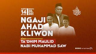  [LIVE] PENGAJIAN AHAD KLIWON API PON. PES. SALAF TEGALREJO DAN TA'DHIM MAULID NABI MUHAMMAD SAW