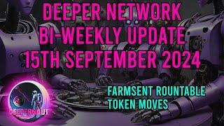 Deeper Network Fortnightly Update: 15th September 2024 - Eric Ma Providing Exposure and Tokenomics