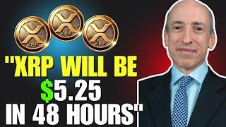 "XRP WILL BE $5.25 IN 48 HOURS" SAYS PROMINENT ANALYST