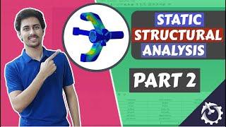 Static Structural Analysis using Hypermesh : PART 2