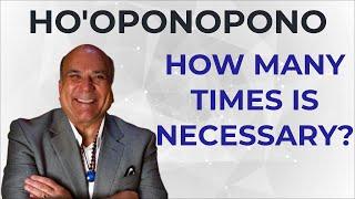 Ho'oponopono Mantra - How Many Times Doing This Hawaiian Healing Meditation - Dr Joe Vitale