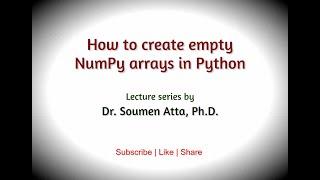 How to create empty NumPy arrays in Python