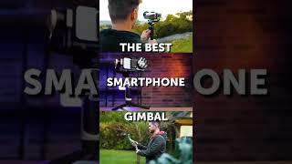 The Best Smartphone Gimbal in 2022 #SHORTS