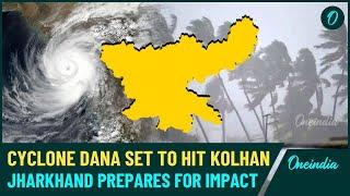 Cyclone Dana Approaches, Jharkhand Braces for Heavy Rain and Winds: Kolhan on High Alert | WATCH