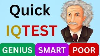 Quick IQ test | Advance Intelligence Test | how smart are you ? |