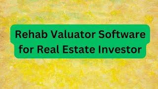 "Rehab Valuator – The Ultimate Real Estate Investment Tool!"