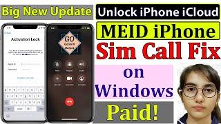 How to Bypass MEID iPhone iCloud with Sim Call Fix in Windows | Everything Fix | New Update, Paid!