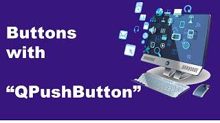 QPushButton | PyQT Desktop App Tutorial