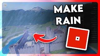 How to Make Rain in Roblox Studio (2024)