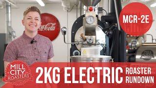 MCR-2E Electric Coffee Roaster Rundown