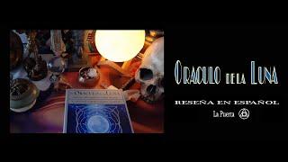 ORACULO de la LUNA - Reseña en Español