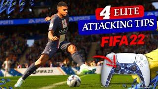 4 BEST ATTACKING TIPS IN FIFA 22 TO BULLY YOUR OPPONENTS | FIFA 22 ATTACKING TUTORIAL.