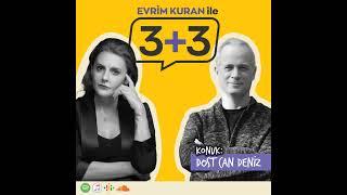 Evrim Kuran ile 3+3: Dost Can Deniz