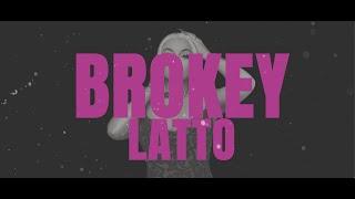 LATTO  -  BROKEY LYRICS