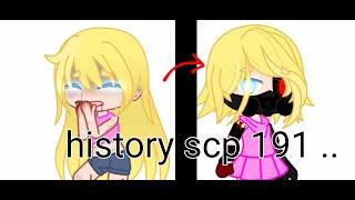 history scp 191 ..