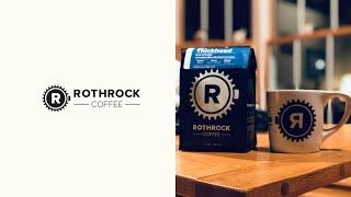 ROTHROCK COFFEE – Cinematic Edit