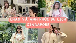 Vlog: Chao và anh Phúc du lịch Singapore [Bay hạng thương gia, Universal Studios, nhà hàng Michelin]