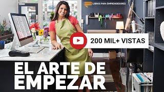 El Arte de Empezar - Un resumen de Libros para Emprendedores Podcast