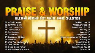 Hillsong Worship Best Praise Songs Collection 2024 ️ Christian Music | Praise Worship Songs 2024