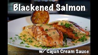 How To Cook Salmon - Blackened Salmon w/ Cajun Cream Sauce Recipe #Salmon #MrMakeItHappen