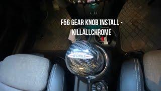 MINI Gen 3 Gear Knob Install - KillAllChrome