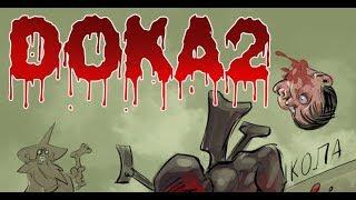 DOKA 2 KISHKI EDITION▶НОВАЯ ИГРА В Steam