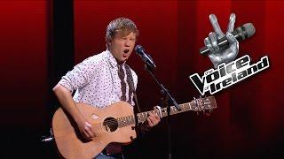 Luke Ray Lacey - I See Fire - The Voice of Ireland - Blind Audition - Series 5 Ep2