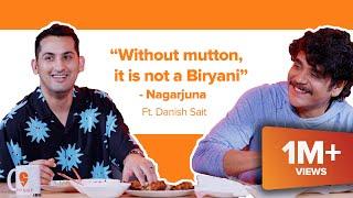 King Nagarjuna can cook Hyderabadi Biryani & will sell it for free ft @DanishSait