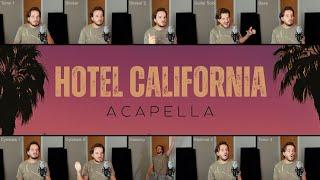 Hotel California (ACAPELLA) - Eagles