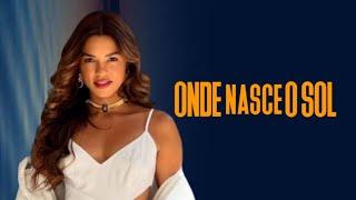 Onde Nasce o Sol | Encerramento (curto) - Web Novela