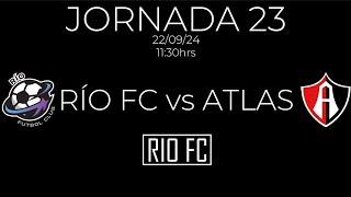 RÍO FC vs ATLAS / ÚLTIMA JORNADA DE FASE REGULAR / T2