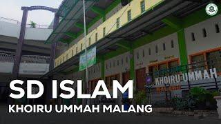 Video Profil SD Islam Khoiru Ummah Malang