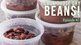 How to Cook Dry Beans