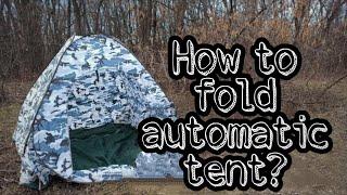 How to properly fold an automatic tent? Two ways to fold the winter tent