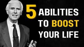 Life-Changing Abilities You Need Master | Jim Rohn Motivation