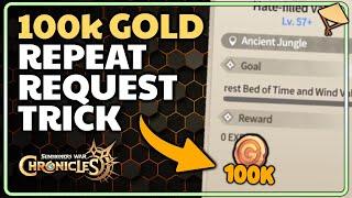 100K GOLD PER REPEAT REQUEST TRICK - Summoners War Chronicles