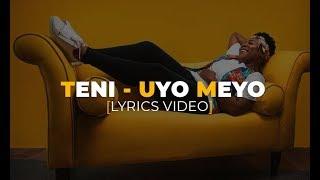 Teni - Uyo Meyo [Lyrics Video]