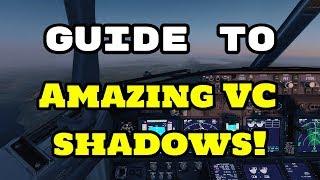 Prepar3D V4 | How to Fix Blurry Virtual Cockpit Shadows!