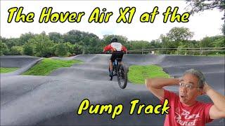 The Hover Air X1 at the Pump Track: Skateboarding & Biking