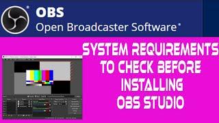 OBS System Requirements You Need to Know Before Installation