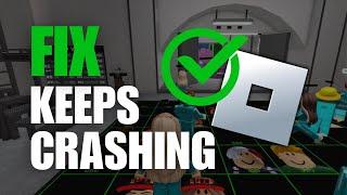 How to Fix Roblox Keeps Crashing & Freezing (Windows)