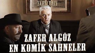 Zafer Algöz Yahşi Batı Tüm Sahneler