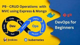 P9-CRUD Operations with MVC in Express & MongoDB | Test with Postman | DevOps Zero to Hero