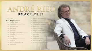 André Rieu - Relax Playlist