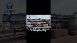 Steel structure warehouse for steel processing