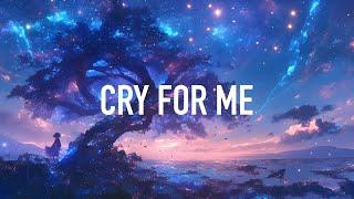 HAPPER & Clear Sky - Cry For Me (Lyrics)