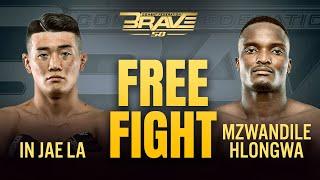 In Jae La vs Mzwandile Hlongwa | Free Fight | BRAVE CF 58