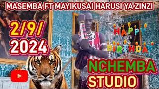 MASEMBA FT MAYIKUSAI HARUSI YA ZINZI BY NCHEMBA STUDIO 2/9/2024